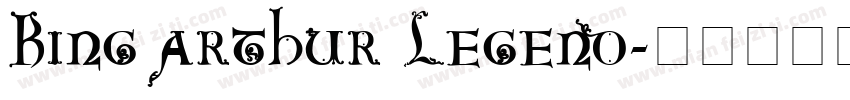 King Arthur Legend字体转换